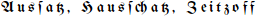 'Aussatz, Hausschatz, Zeitzoff' on Ubuntu Firefox, increased letterspacing